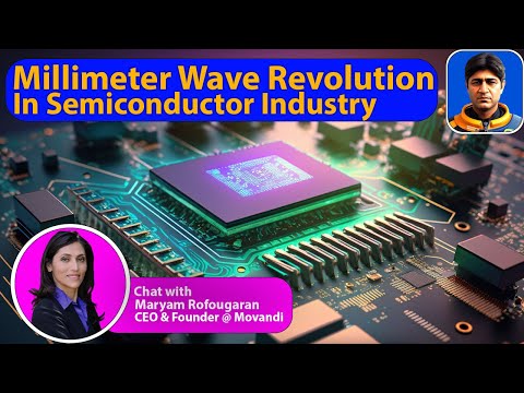 Millimeter Wave Revolution in Semiconductor Industry