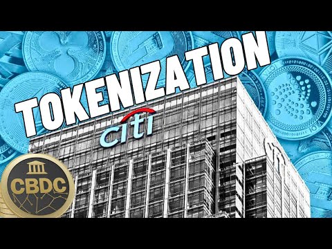 Tokenization &amp; CBDCs: Citigroup&#039;s bet on the FUTURE of FINANCE