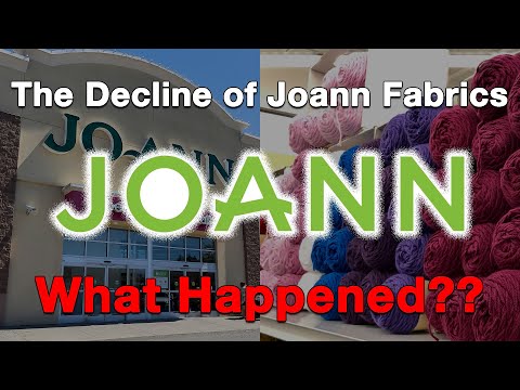 The Decline of Joann...What Happened?