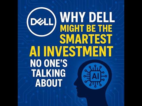 Why Dell Might Be the Smartest AI Investment No One’s Talking About