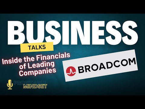 Business Talks | Broadcom (AVGO): The Semiconductor Giant Powering the Tech Industry