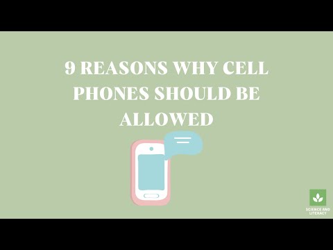 9 Reasons Why Cell Phones Should Be Allowed