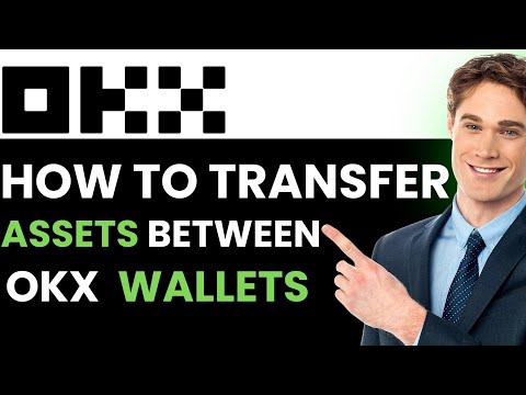 HOW TO EASILY TRANSFER BETWEEN OKX WALLETS 2024