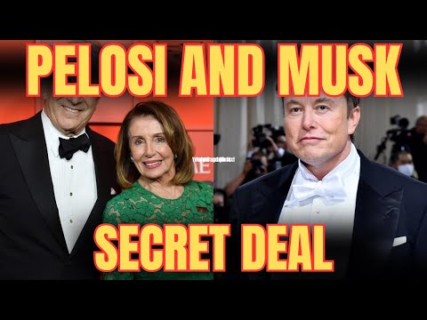 BREAKING NEWS Musk and Pelosi Private Meetings REVEALED