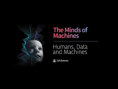 Humans, Data, and Machines: The Minds of Machines