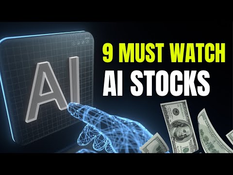 9 Must Watch AI Stocks For Investors