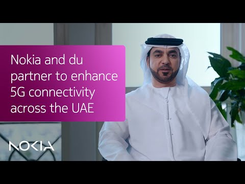 du &amp; Nokia: Powering the UAE&#039;s digital future with AI, Cloud RAN &amp; 5G innovation