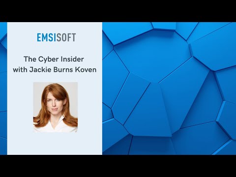 Emsisoft The Cyber Insider Webinar with Jackie Burns Koven