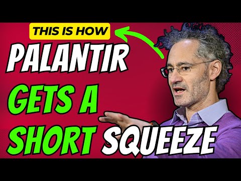 A PALANTIR SHORT SQUEEZE COMING?