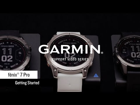 Garmin Support | fēnix® 7 Pro | Getting Started