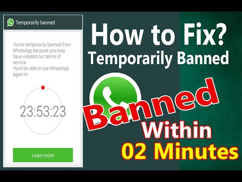 How to Fix Temporarily Banned Whatsapp within 02 Minutes