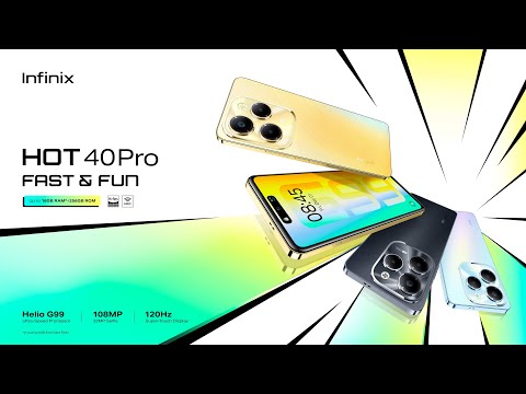 HOT 40 Pro | Product Launch | Infinix