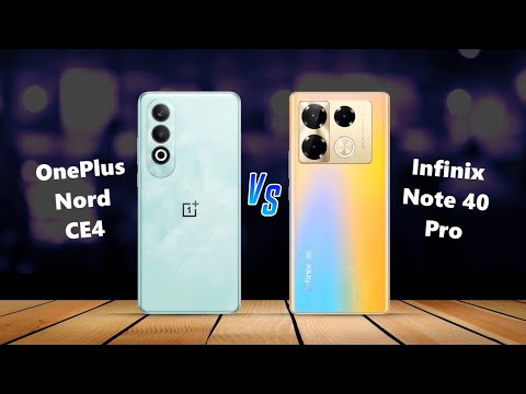 OnePlus Nord CE 4 ⚡ vs ⚡ Infinix Note 40 PRO Full Comparison