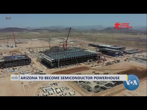 Arizona To Become Semiconductor Powerhouse