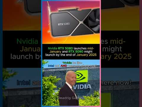 Nvidia RTX 5080 Launches Mid-January and RTX 5090 by the end of January 2025