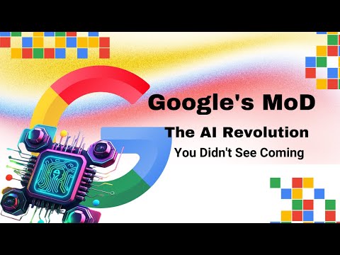Google&#039;s MoD: The AI Revolution You Didn&#039;t See Coming!