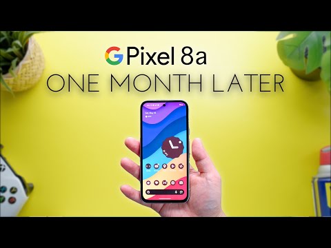 Pixel 8a One Month Later- An Honest Review