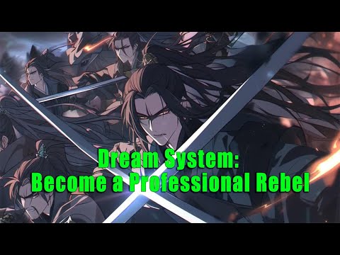 Dream System: Become a Professional Rebel - FULL