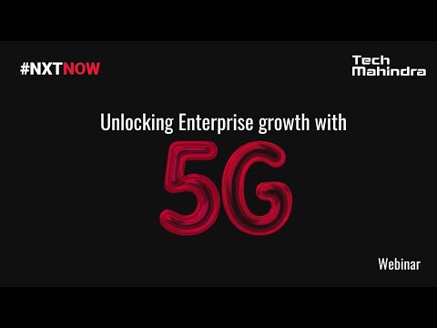 Unlocking Enterprise Growth with 5G