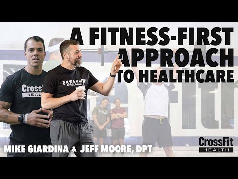 A Fitness-first Approach to Healthcare