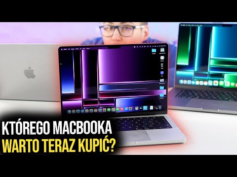 Jakiego MacBooka Kupić w 2023? 5 Najlepszych Modeli