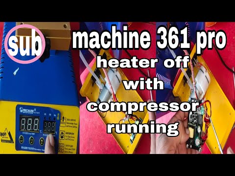 Mechanic 361 Pro Machine how to Heater Stop Process and without stopping the compressor