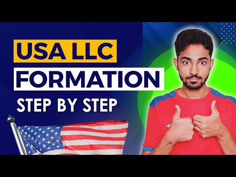 USA LLC Formation: How to Open your Company in USA (Ultimate Guide)