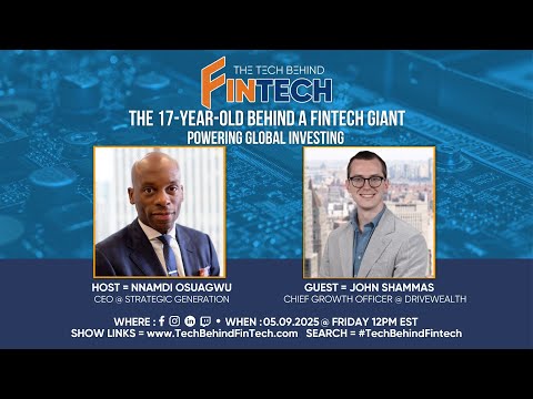 🎙 The 17-Year-Old Behind a FinTech Giant: Powering Global Investing