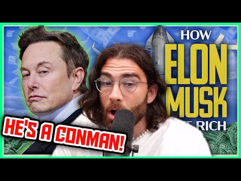 Hasanabi Reacts to How Elon Musk Got Rich: The $230 Billion Myth | The Class Room ft. Second Thought