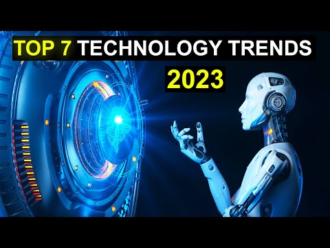 TOP 7 Technology Trends in 2023