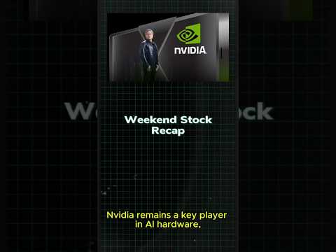 Weekend Recap: Nvidia Leads the AI Pack 🚀 #nvda #aistocks #stockmarket #trading #investing