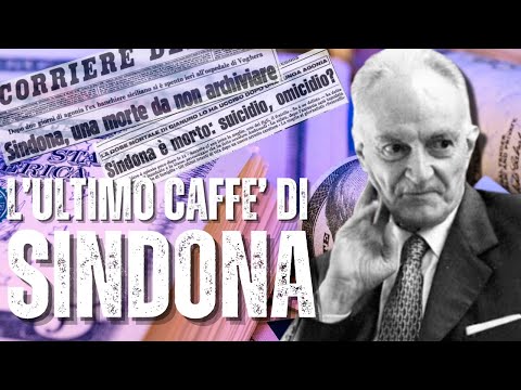 L&#039;Ultimo CAFFE&#039; Di Michele SINDONA