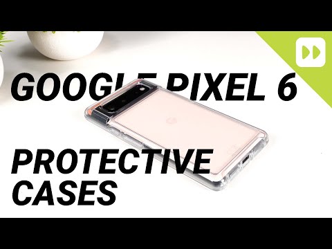 Google Pixel 6 BEST protective cases!