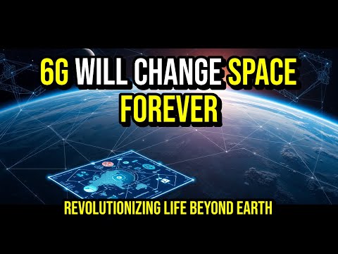 How 6G Networks in Space Are REVOLUTIONIZING Communication Beyond Earth | Tech Insights