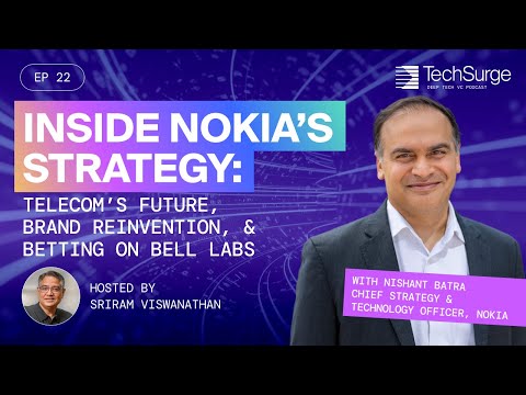 Inside Nokia’s Strategy: Telecom’s Future, Brand Reinvention, &amp; Betting on Bell Labs