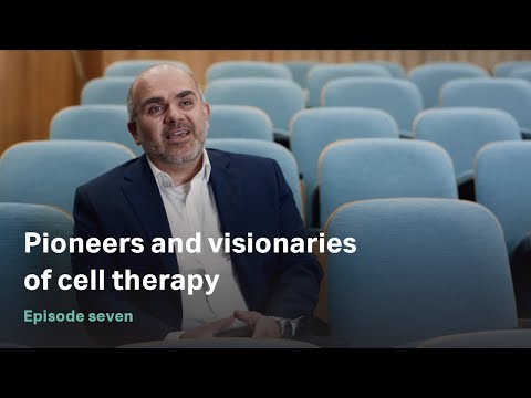 The future of medicine: Pioneers of cell therapy #7