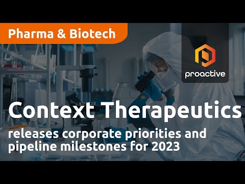 Context Therapeutics releases corporate priorities and pipeline milestones for 2023