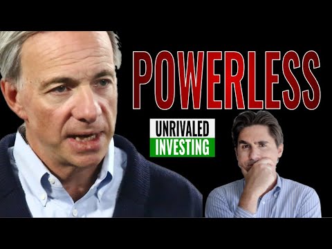 Ray Dalio&#039;s Bridgewater: The Federal Reserve is POWERLESS - TERRIBLE for stocks? What can you do?