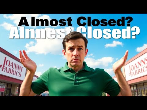 Joann Fabrics in Crisis: Why America&#039;s Craft Giant is Closing Stores। Joann Fabrics Stores Closing