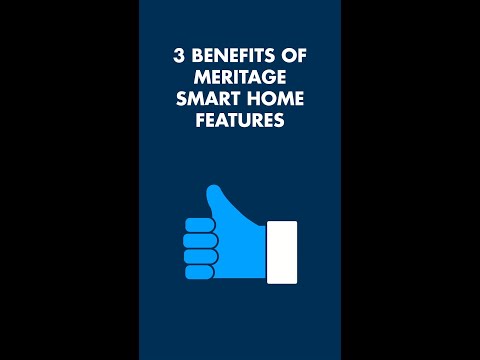 3 Benefits of Meritage Smart Home Features