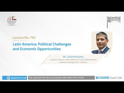 Latin America: Political Challenges and Economic Opportunities