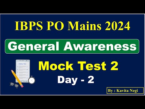 Mock Test 2 for General Awareness | IBPS PO Mains 2024