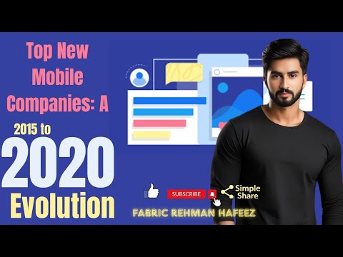 Top New Mobile Companies: A 2015-2020 Evolution with Rehman hafeez