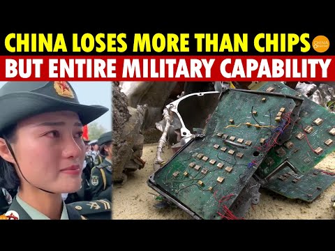 US-China Chip War: China Loses More Than Chips, but Entire Military Capability