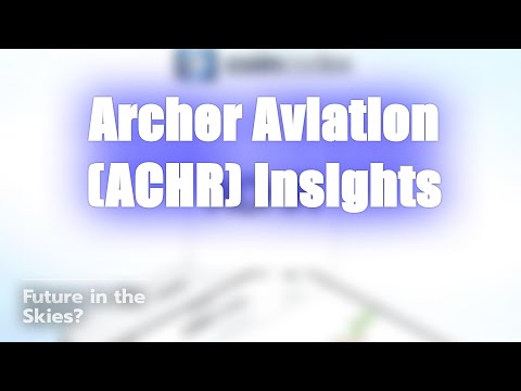 🚁 Archer Aviation (ACHR): Will It Soar? 🌍