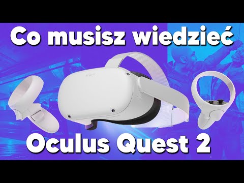 Wszystko Co MUSISZ Wiedzieć o Oculus Quest 2!