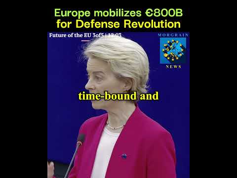Europe&#039;s Bold Move: €800B Defense Plan 🌍 Future of EU 3/5 | EU #5 #news