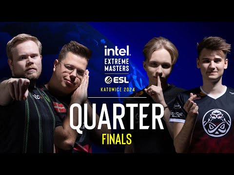 IEM Katowice 2024 - Quarterfinal - FULL SHOW