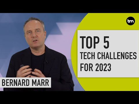 The Top 5 Tech Challenges In 2023