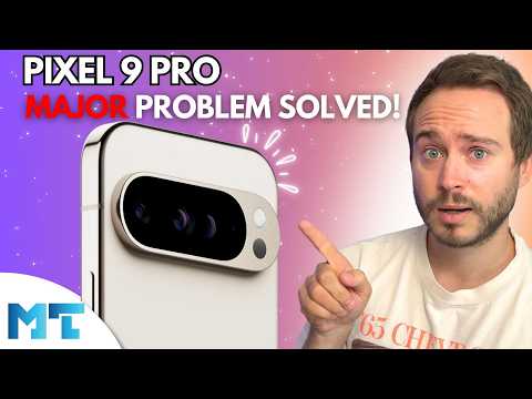 Pixel 9 Pro FIXES one BIG problem! This is GREAT!